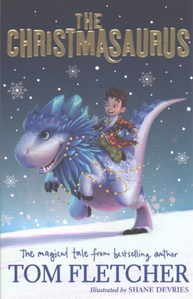 Christmasaurus, Paperback by Fletcher, Tom; Devries, Shane (ILT), Like New Us...