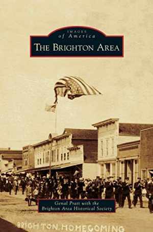 Brighton Area - Hardcover, by Pratt Genal - Good