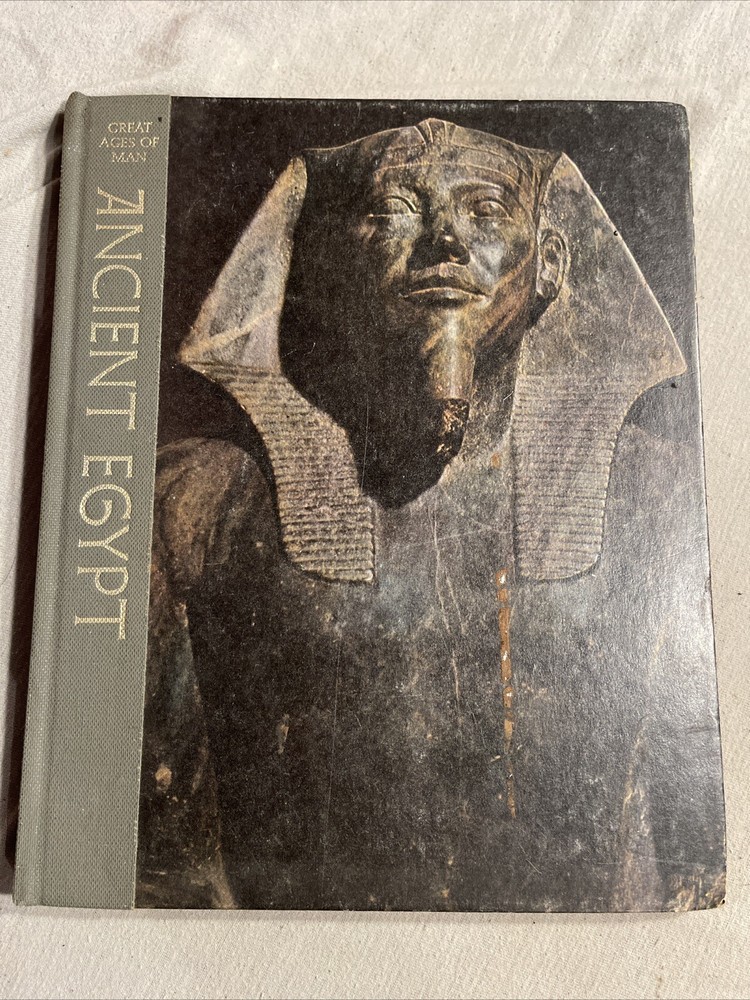 Great Ages of Man ~Ancient Egypt ~ 1965 Time Life Books (Hardcover)