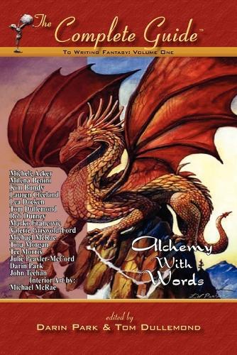 Tom Dullemond's Complete Guide to Writing Fantasy Volume One Alch Paperback