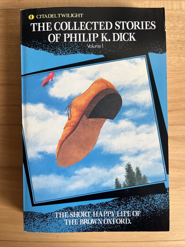 The Collected Stories of Philip K. Dick vol. 1 Brown Oxford • Citadel Twilight