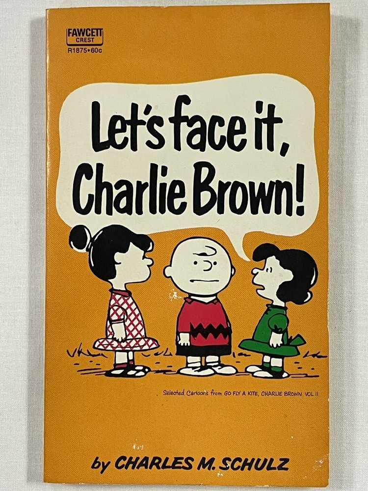 Vintage 1968 Peanuts Let's Face It Charlie Brown Paperback by Charles M Schulz