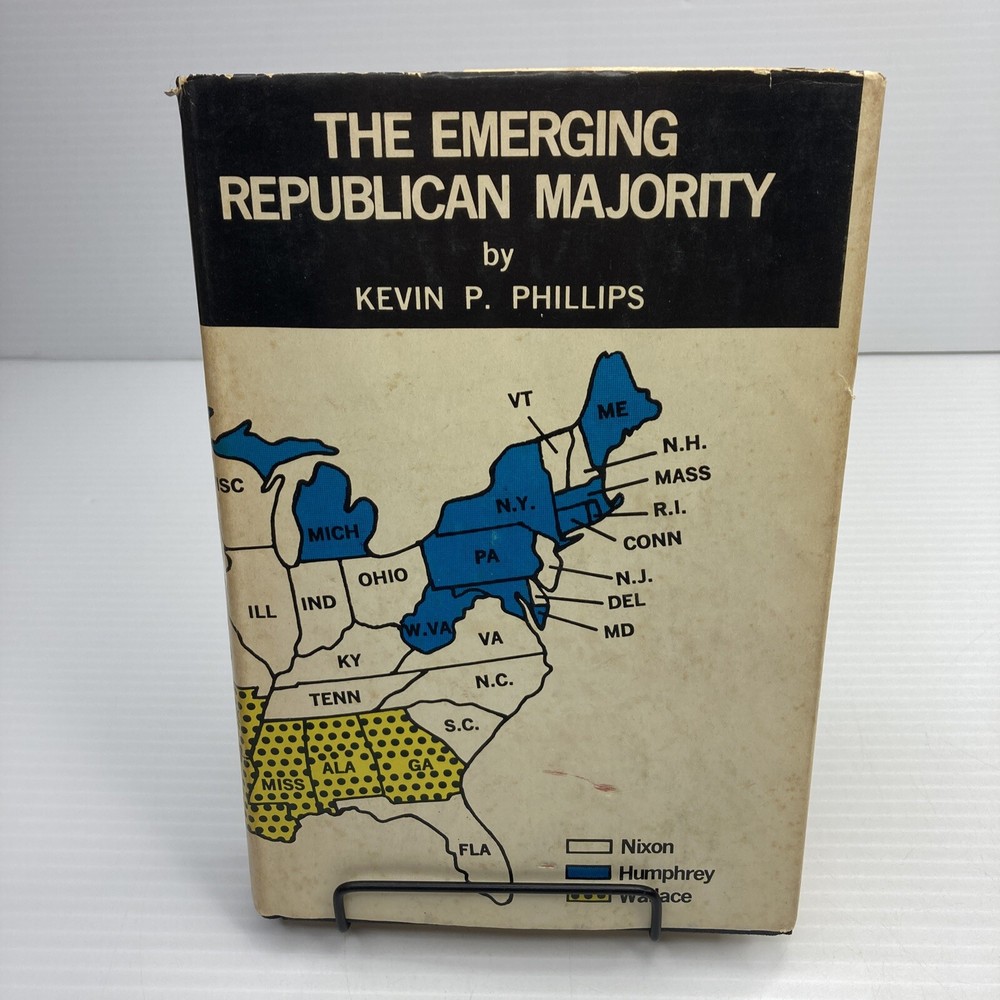 The Emerging Republican Majority Kevin B Phillips 1969 HC Why People Vote & More