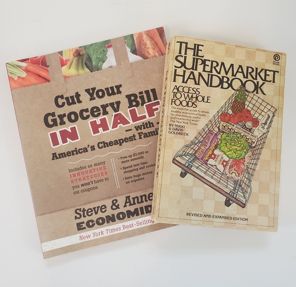 Cut Your Grocery Bill in Half 2010 & The Supermarket Handbook 1976 Saving Money
