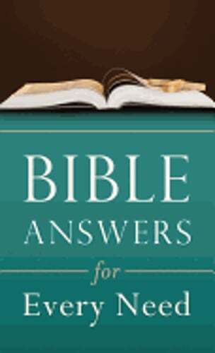 Bible Answers for Every Need by Clarence L Blasier: Used