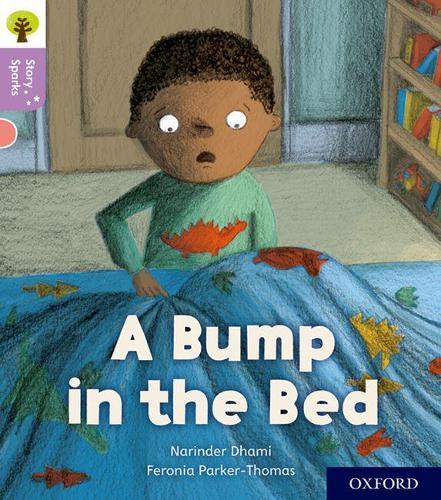 Narinder Dhami Oxford Reading Tree Story Sparks: Oxford Level 1+: A  (Paperback)