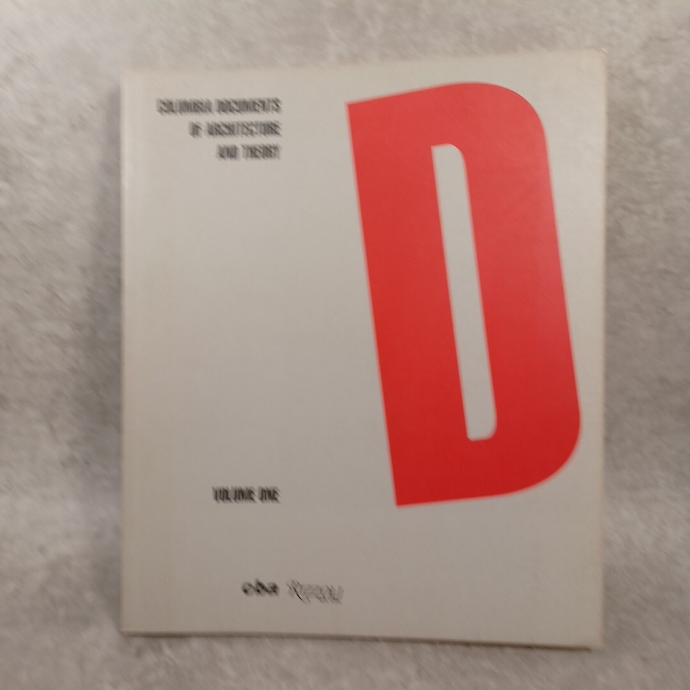 Columbia Documents of Architecture　Vol.1　DERRIDA/Kazuo　Shinohara/John Rajchman