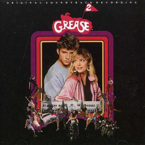 Soundtrack : Grease 2: ORIGINAL SOUNDTRACK RECORDING CD (1994)