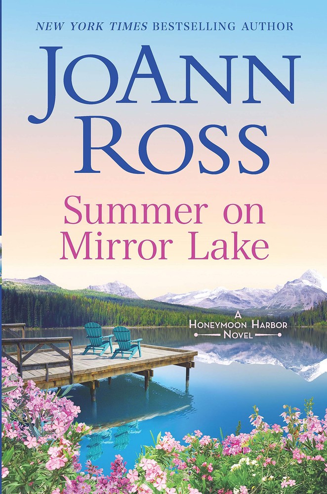 Summer on Mirror Lake - Honeymoon Harbor Book 3 Romance Novel