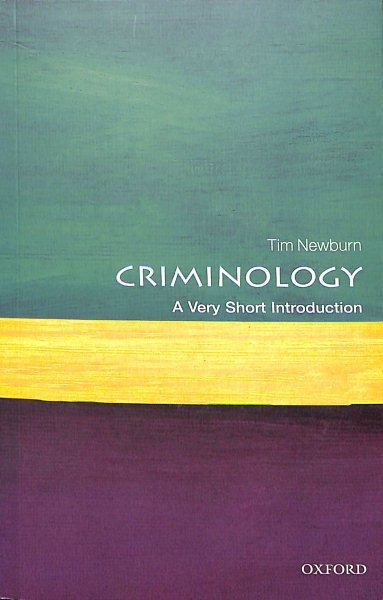 Criminology : A Very Short Introduction, Paperback by Newburn, Tim, Like New ...