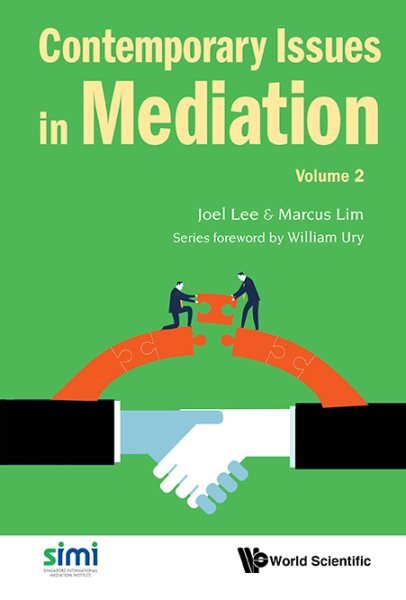 Contemporary Issues in Mediation, Hardcover by Lee, Joel (EDT); Lim, Marcus (...