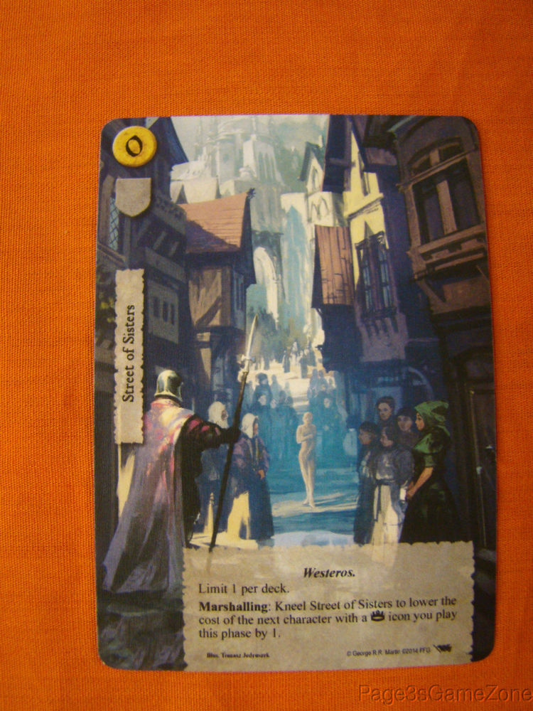 A Game Of Thrones LCG 1st Edition  Street Of Sisters Alt Art Promo Card .