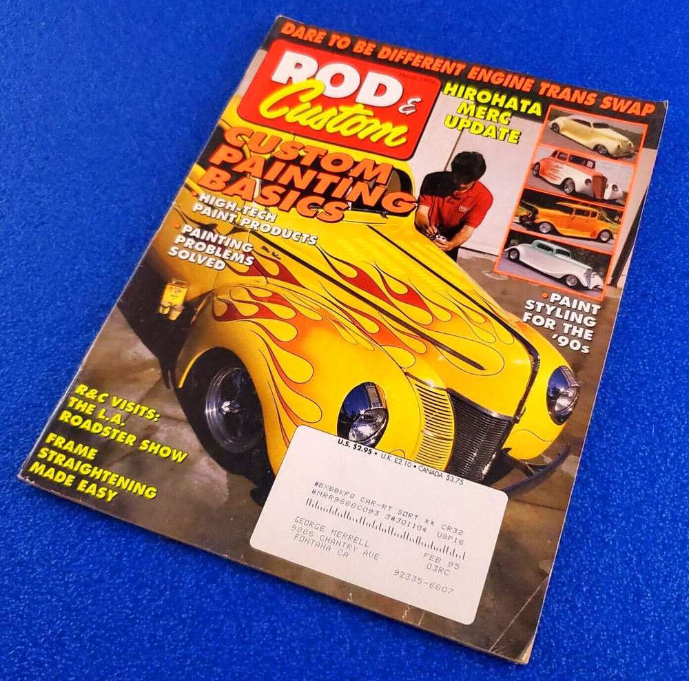 ROD & CUSTOM CUSTOM PAINTING BASICS HIGH TECH PAINT MARCH 1994 MAGAZINE