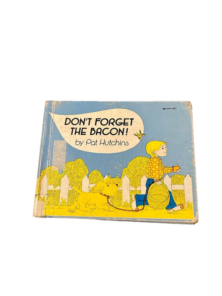 Don't Forget the Bacon! by Pat Hutchins 1986 Hardcover Vintage
