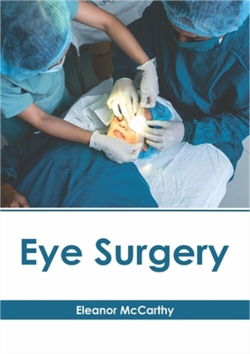 Eye Surgery (Hardback or Cased Book)