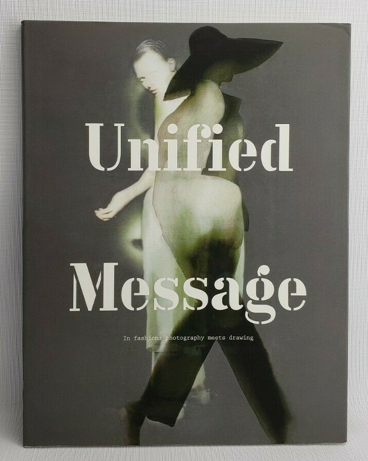 Unified Message: In Fashion : photography meets drawing by Achermann, Beda-image