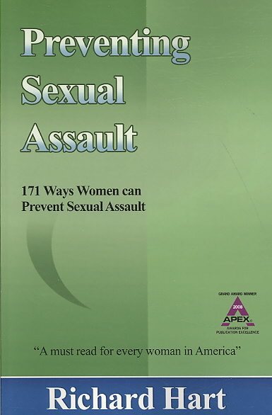 Preventing Sexual Assault : 171 Ways Women Can Prevent Sexual Assault, Paperb...