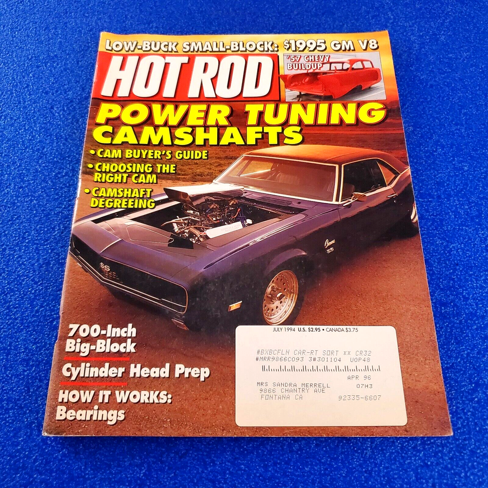 HOT ROD: POWER TUNING CAMSHAFTS CAM BUYER'S GUIDE CHOOSING THE RIGHT CAM JUL 94