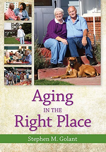 AGING IN THE RIGHT PLACE By Stephen Golant **Mint Condition**-image