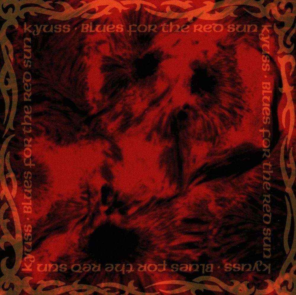 KYUSS BLUES FOR THE RED SUN NEW CD