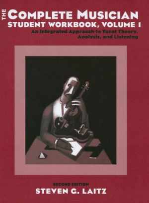 The Complete Musician Student Workbook, - Paperback, by Laitz Steven G. - Good