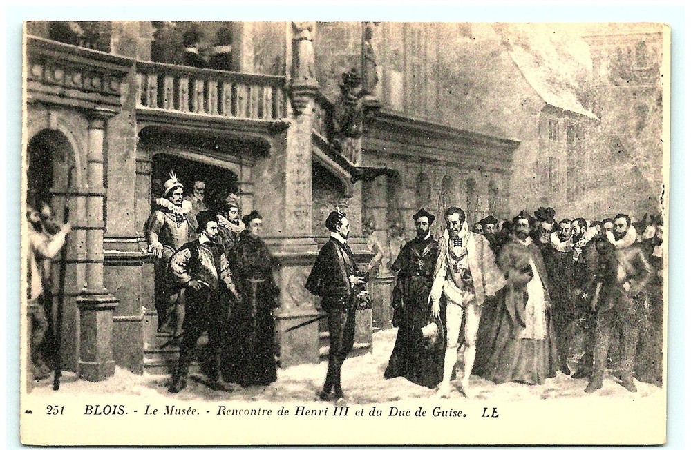 S02-1083, Blois, Rencontre De Henri Ii Et Du Duc De Guise, **Vintage Postcard.