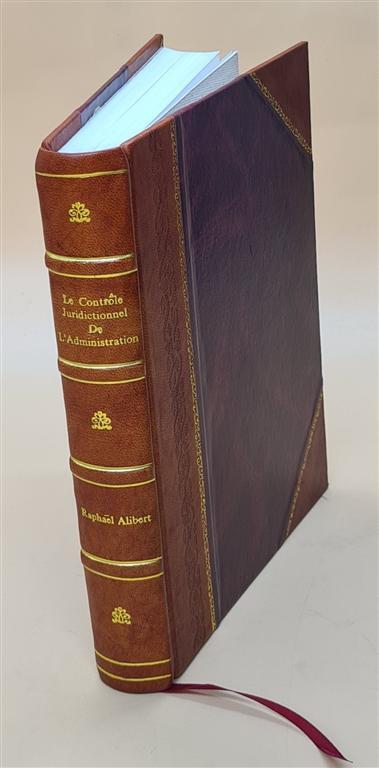 Judicial Control of Administration via Legal Recourse Leather Bound