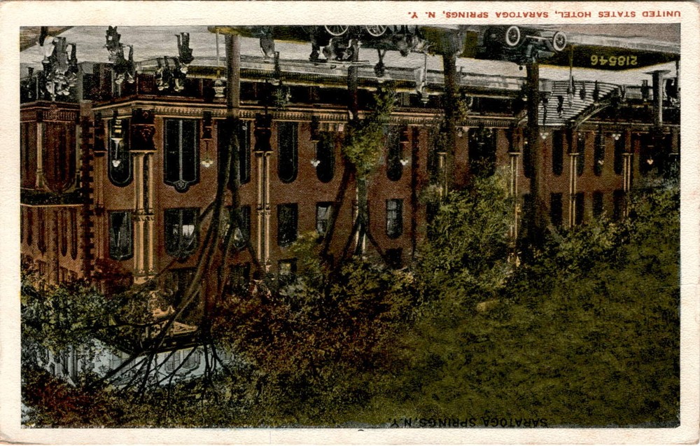 UNITED STATES HOTEL, SARATOGA SPRINGS, NY, FAMOUS, SUPER Postcard