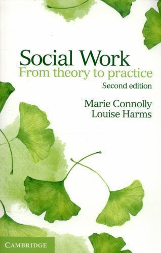 Social Work From Theory to Practice by Harms and Connolly-image