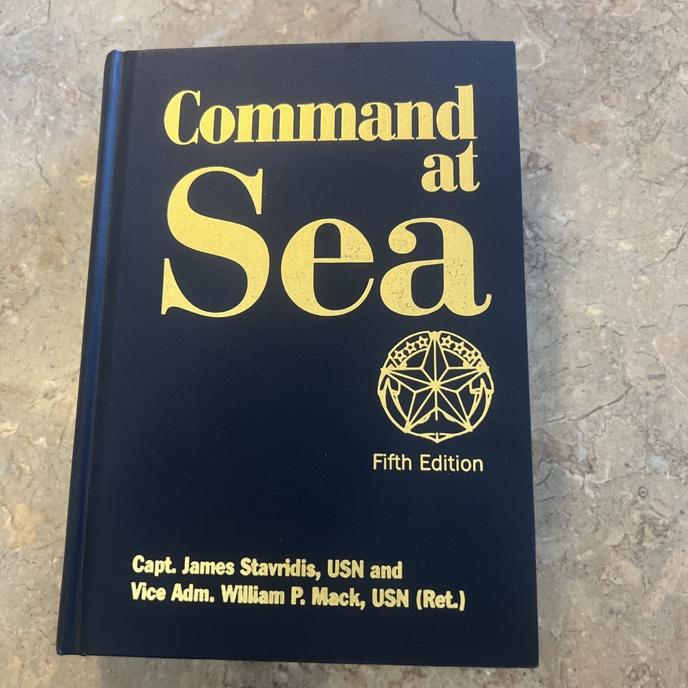 Command At Sea Fifth Edition by James G Stavridis Hardcover