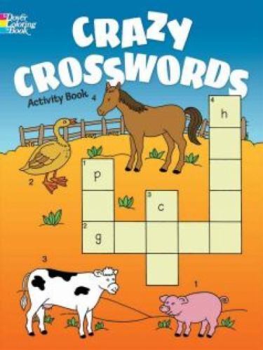 Crazy Crosswords Activity Book (Dover Kids Activity Books), Pomaska, Anna,Newman