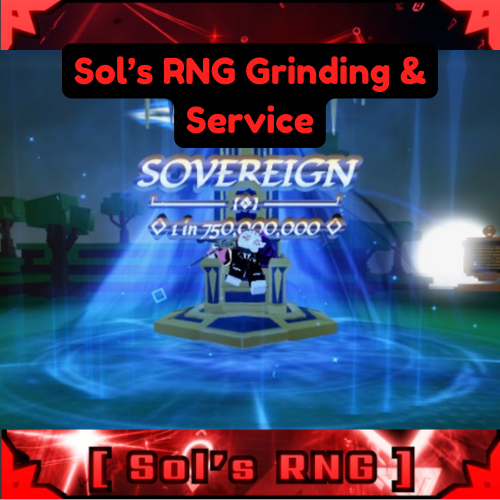 🔥sol’s RNG grinding & services. Fast 🚚 & Affordable 💸