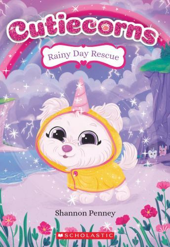 Rainy Day Rescue (Cutiecorns #3) (3) by Penney, Shannon, Good Book