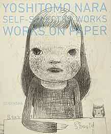 Yoshitomo Nara Self-Selected Works Works On Paper Art Book form JP