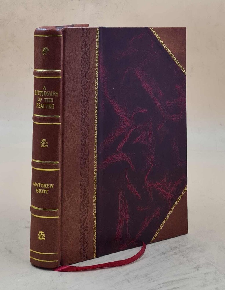 1928 Psalter Dictionary by Dom Matthew Britt OSB Leather Bound Edition