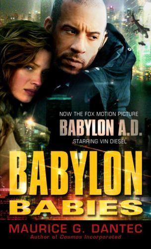 Babylon Babies by Maurice G Dantec, Good Book