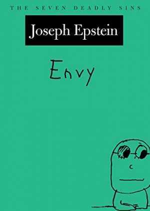Envy: The Seven Deadly Sins (Нью-Йорк - твердая обложка, Эпштейн Джозеф - очень хорошее состояние