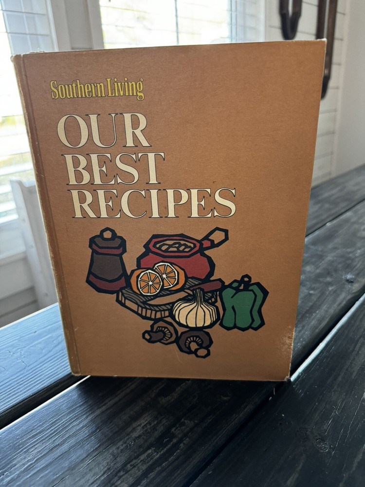 1970 Southern Living Our Best Recipes Vintage Cookbook Hardcover with Stunning Cover Design