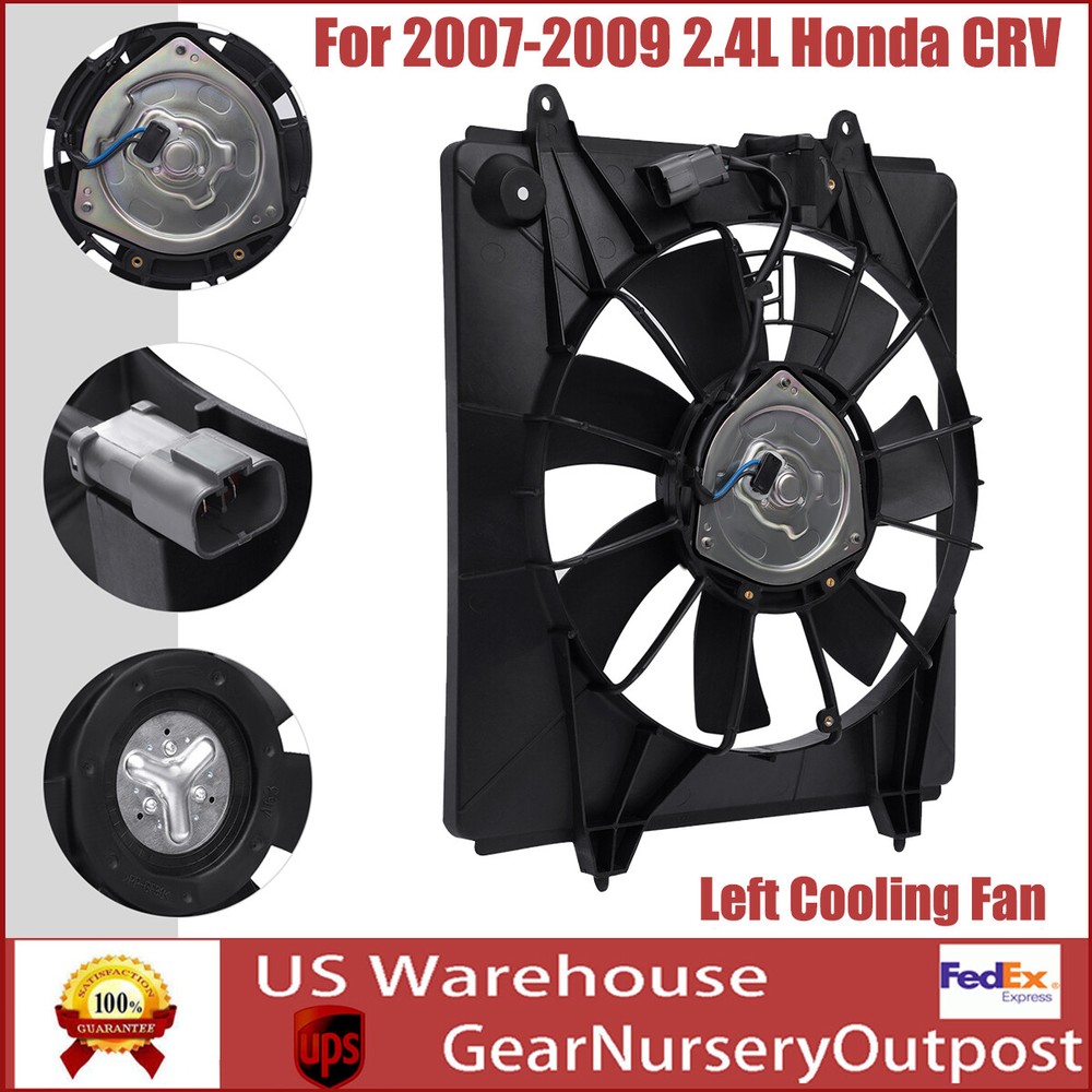2007-2009 Honda CRV Left Driver Side Radiator AC Condenser Cooling Fan