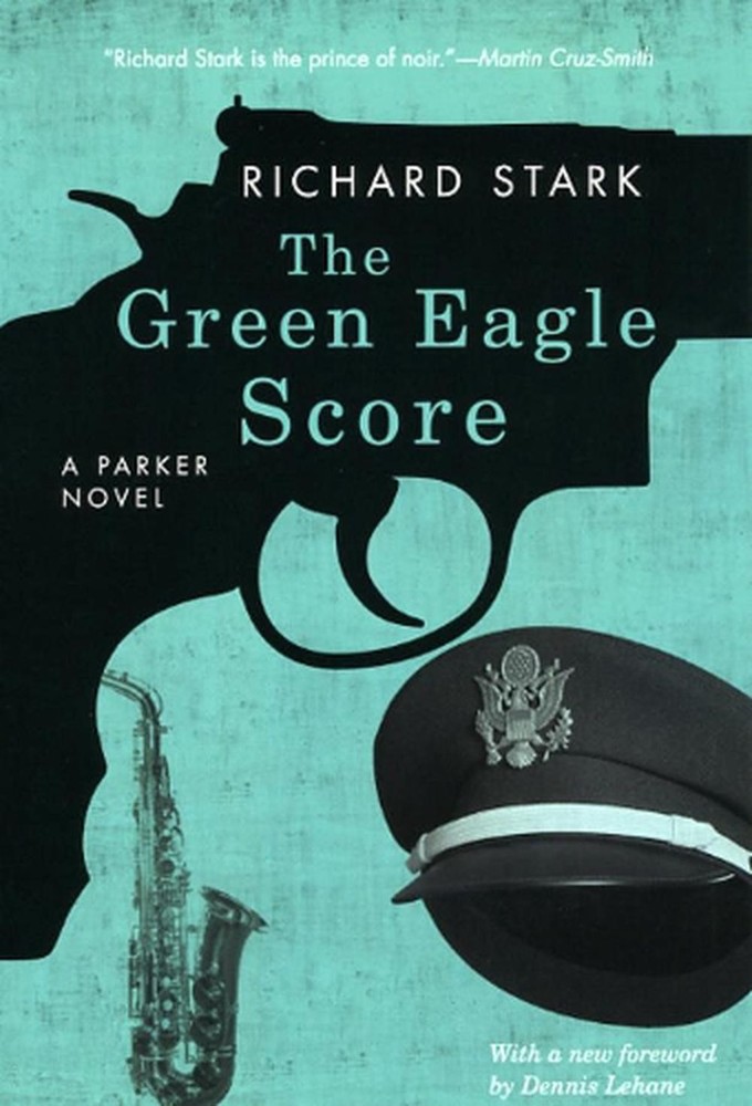 Green Eagle Score A Parker Novel by Richard Stark 2010 Trade Paperback-image