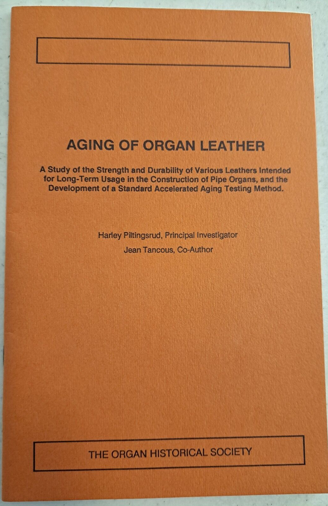 Discover the Aging Process of Organ Leather by Harley Piltingsrud and Jean Tancous in 1988 Music Instrument Guide-image
