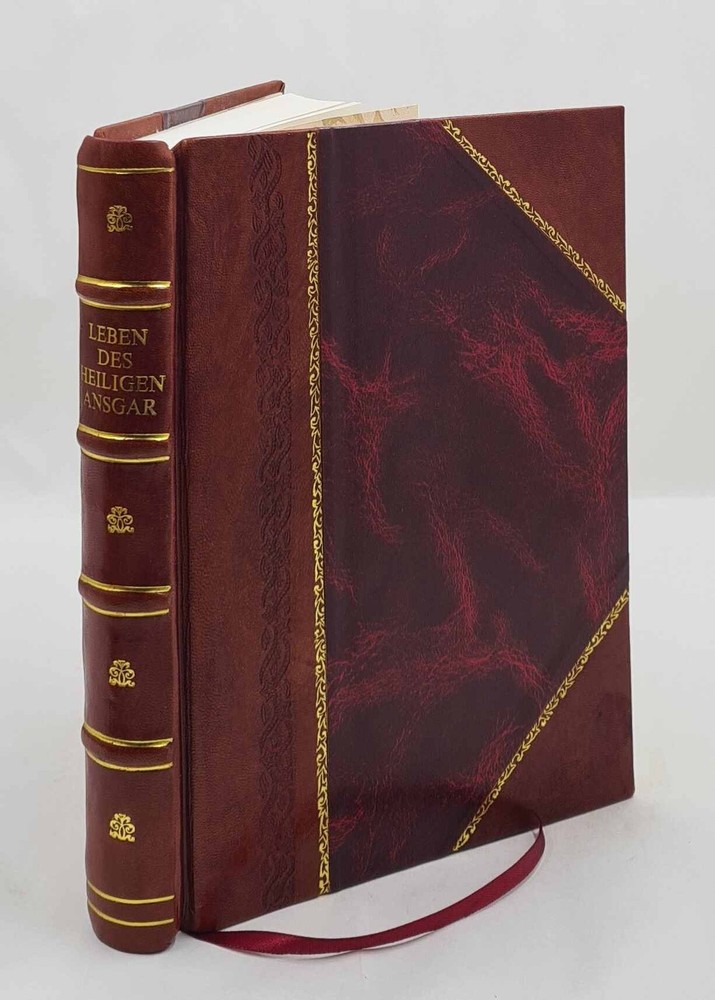 Leather Bound Life of Saint Ansgar Apostle of Denmark and Sweden