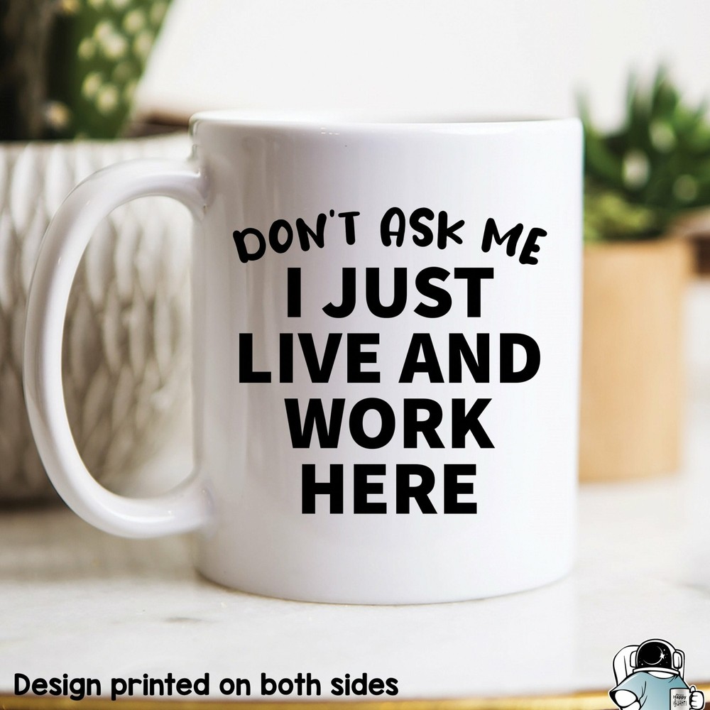 Don't Ask Me Just a Work From Home Mug Gift-image
