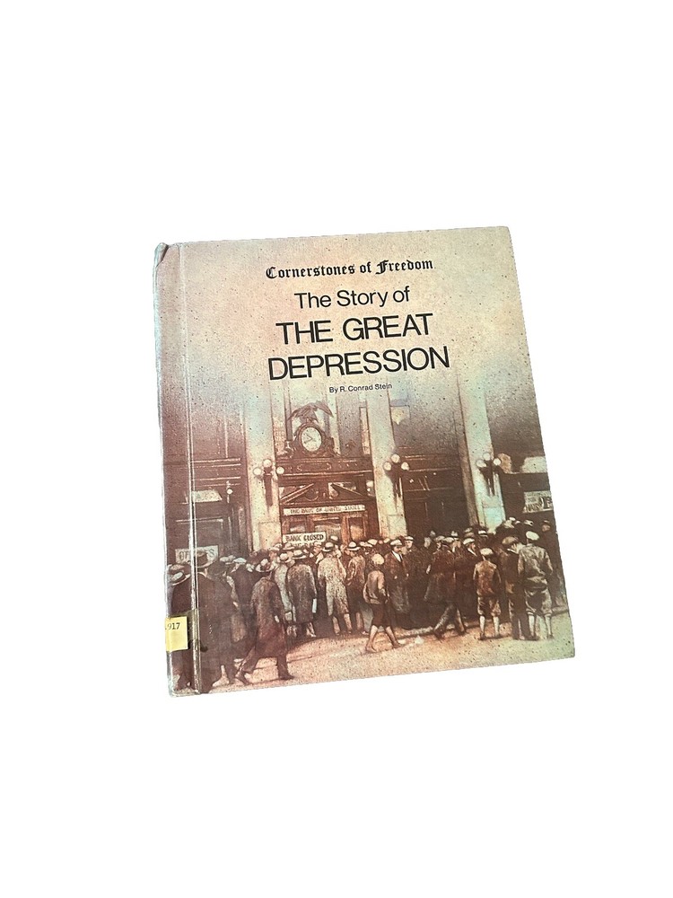 The Story of The Great Depression by R. Conrad Stein HC Library Binding