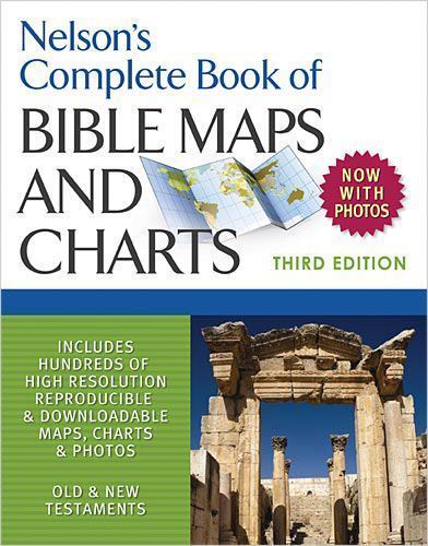Nelson Complete Bible Maps and Charts 2010 Paperback by Thomas Nelson