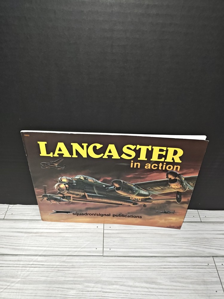 Squadron Signal In Action WWII RAF Lancaster Bomber Photo Detail Reference Book