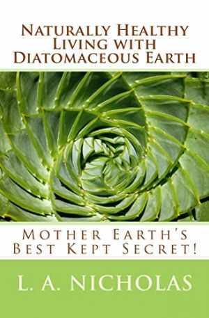 Naturally Healthy Living with - Paperback, by Nicholas Ph. D. - Very Good-image