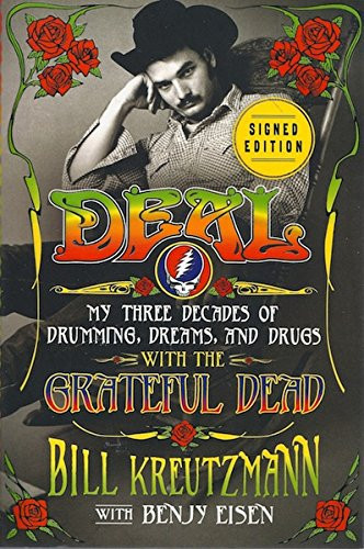 Drummer's Journey with the Grateful Dead – 30 Years of Music, Dreams, and Drugs