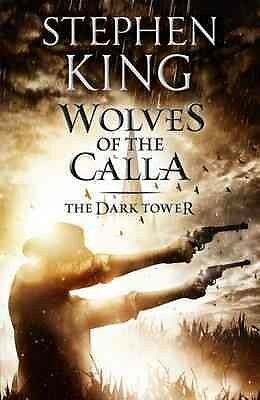 Dark Tower V: Wolves of the Calla : (Volume 5), Paperback by King, Stephen, B...