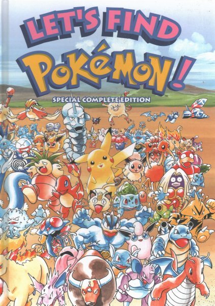 Let's Find Pokemon! : Special Complete Edition, Hardcover by Aihara, Kazunori...